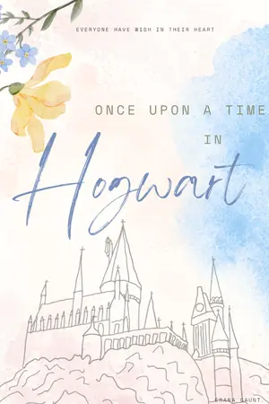 ปกนิยาย [ FIC Harry Potter] กาลครั้งหนึ่งในฮอกวอสต์