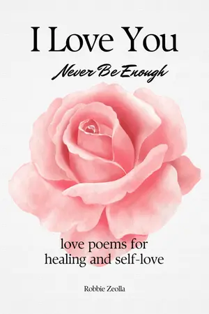 ปกนิยาย I Love You Never Be Enough แด่ทุกกลีบ...เพื่อเธอ *บทกวีแต่งเป็นภาษาอังกฤษ*