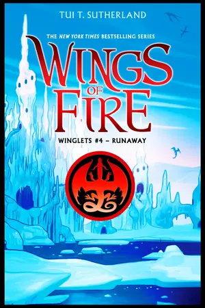 ปกนิยาย Runaway (Wings of Fire: Winglets) นิยายแปล