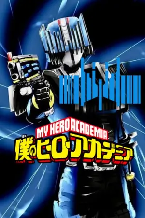 ปกนิยาย [My Hero Academia x Kamen Rider Diend] : The Other Side Of The Masked Thief's Justice