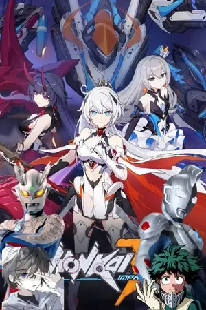 ปกนิยาย (FIC) Honkai Impact 3 x Ultraman Zero & Ultraman Z ความหวังสีน้ำเงินแดง