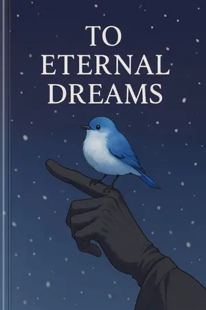 ปกนิยาย To Eternal Dreams แด่ฝันนิรันดร