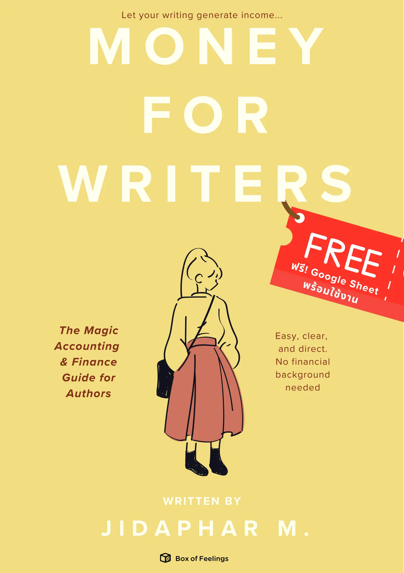 ปกนิยาย MONEY FOR WRITERS - คู่มือบัญชีการเงิน สำหรับนักเขียน