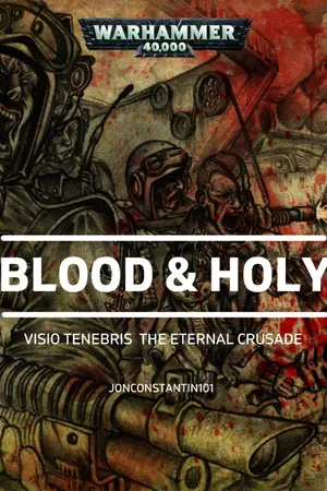 ปกนิยาย BLOOD & HOLY : The eternal crusade (รีไรท์)