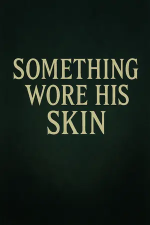ปกนิยาย Something Wore His Skin