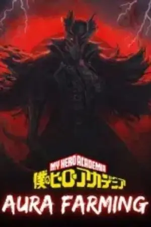 ปกนิยาย My Hero Academia: ระบบออร่าฟาร์มมิ่ง! (นิยายแปล)