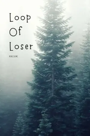 ปกนิยาย Loop Of Loser