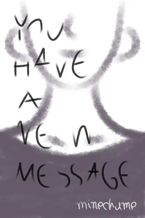 ปกนิยาย YOU HAVE A NEW MESSAGE