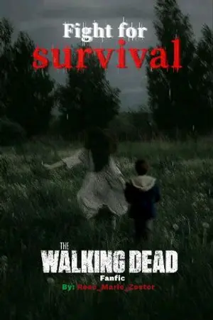 ปกนิยาย Fight for survival||The walking dead