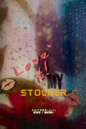 ปกนิยาย Love it! My Stocker