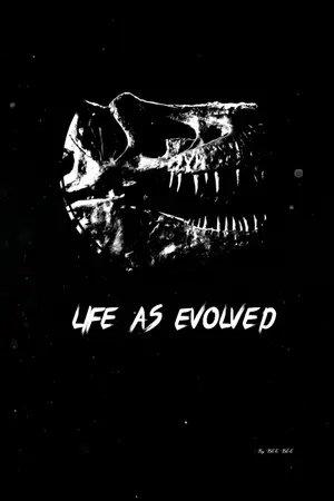 ปกนิยาย Life as Evolved​