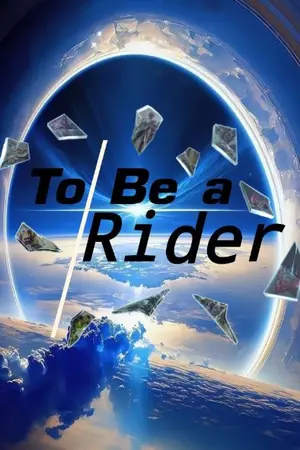 ปกนิยาย To be a RIDER | ฉันนี่แหละคาเมนไรเดอร์!!