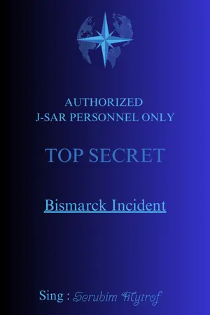 ปกนิยาย J-SAR PERSONAL ONLY: Bismarck Incident