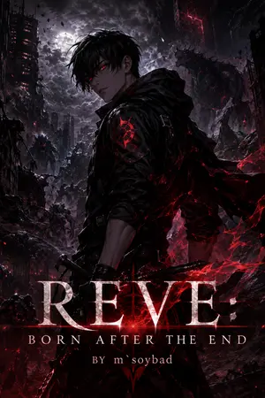 ปกนิยาย Reve: Born After the End