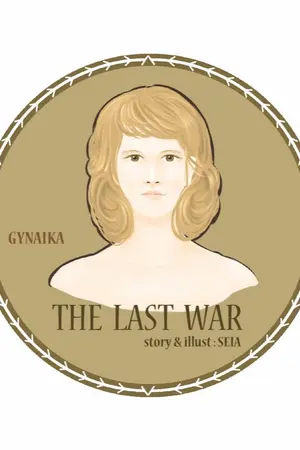 ปกนิยาย THE  LAST  WAR (Character 99)