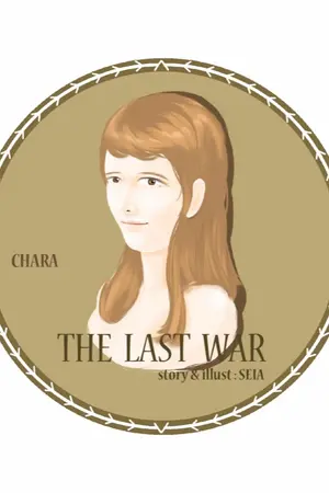 ปกนิยาย THE  LAST  WAR (Character 82)