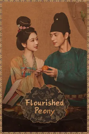 ปกนิยาย Lemon8 ▶️ Flourished Peony (2025) งามบุปผาสกุณา พากย์ไทย EP.1-32 (รอการอัพเดท)