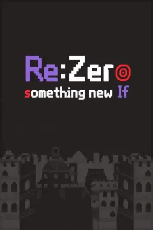 ปกนิยาย [Fan Fic RE Zero]​:Something New If