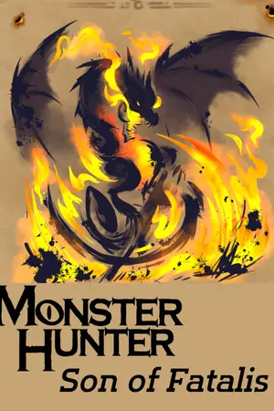 ปกนิยาย Monster Hunter Son of Fatalis