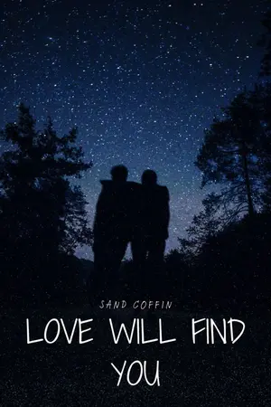 ปกนิยาย แล้วความรักก็ตามหาผมจนเจอ Love will find you