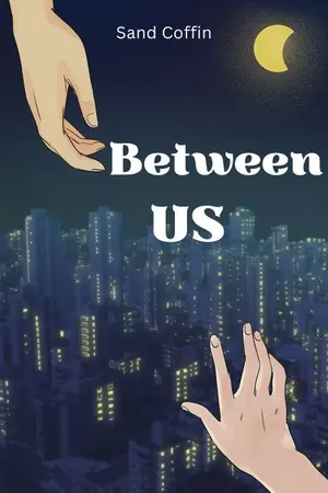 ปกนิยาย รักนี้ไม่ได้มีแค่เรา Between US