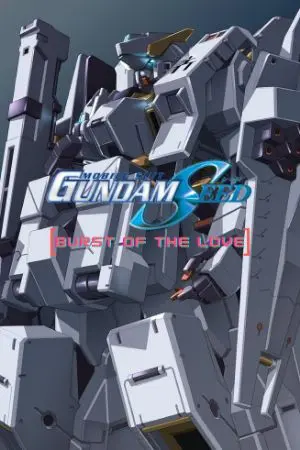 ปกนิยาย [Mobile Suit Gundam SEED Burst of the LOVE]