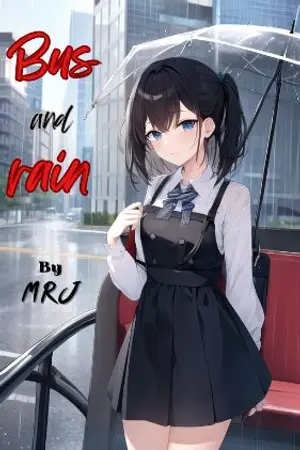 ปกนิยาย รถบัส เเละ สายฝน