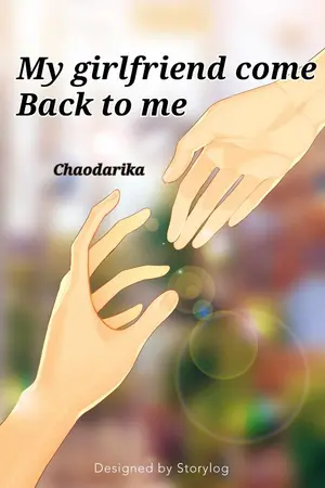 ปกนิยาย My  girlfriend  come  back  to  me