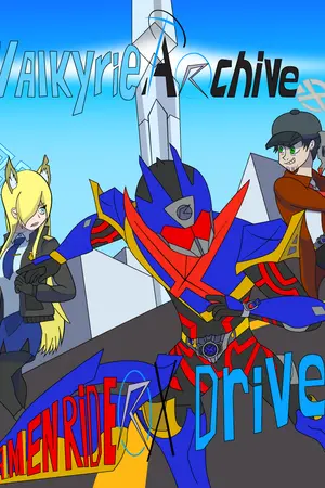 ปกนิยาย [fanfic : Blue archive X Kmane rider Drive] The Valkyrie-Archive:Kamen Rider X-Drive