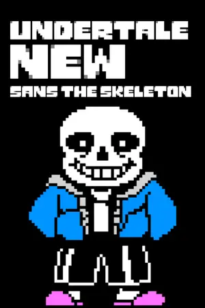 ปกนิยาย Fic Undertale New sans the skeleton