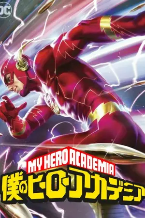 ปกนิยาย MHA X The Flash:จ้าวแห่งความเร็วในโลกฮีโร่