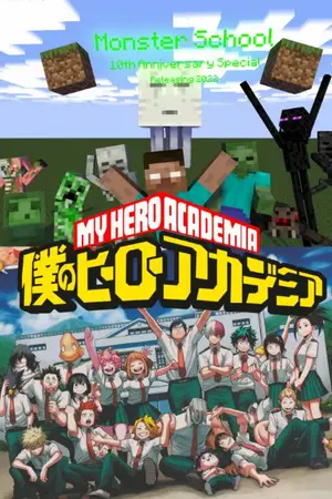 ปกนิยาย MHA X Monster School:การผจญภัยของเหล่านักเรียนมอนสเตอร์