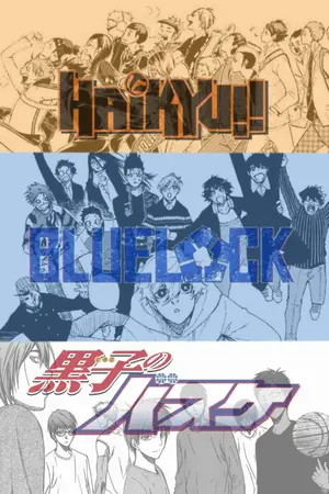 ปกนิยาย Fic •Haikyuu!! x KNB x Blue Lock x OC• [BL/GL/BG]