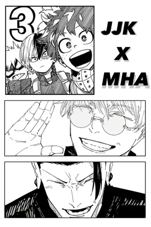 ปกนิยาย Fic •JJK x OC x MHA• [BL/GL] [กำลังแก้ไขใหม่]