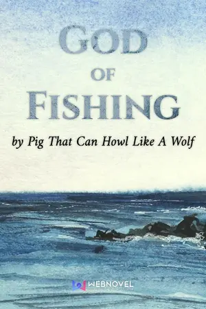ปกนิยาย God of fishing
