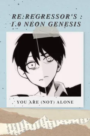 ปกนิยาย FIC MHA / BNHA Re:Regressor :1.0 Neon Genesis