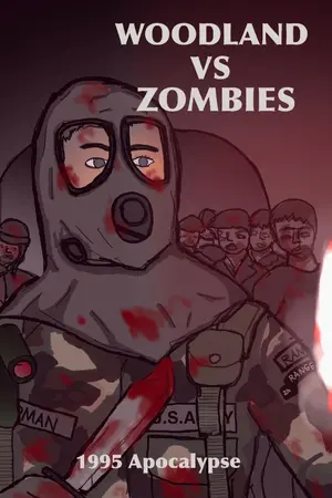 ปกนิยาย Woodland VS Zombies : สงครามล้างพันธุ์ซอมบี้ (รีไรท์)