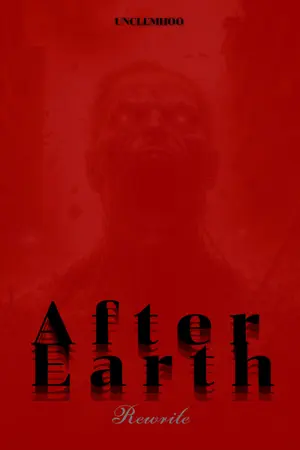 ปกนิยาย After Earth / แดนดับสูญ (รีไรท์)