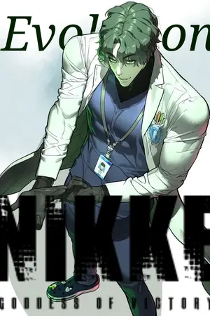 ปกนิยาย [Fic:Nikke: Goddess of Victory X Killer Peter]การวิวัฒนาการผมจะเป็นผู้กำหนดเอง!