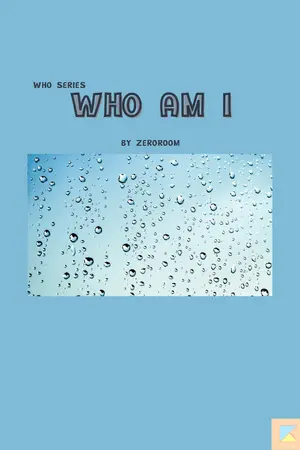 ปกนิยาย Who am I | ZEROROOM