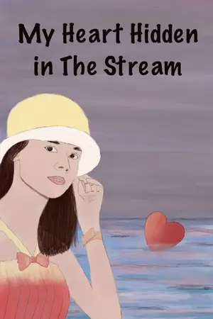 ปกนิยาย ดวงใจในสายธาร (My Heart Hidden In The Stream)
