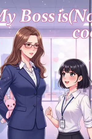 ปกนิยาย My Boss is (Not) Cool: ความลับของบอสตัวร้าย