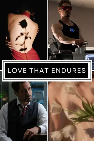 ปกนิยาย [Short Fic] Marvel | Tony x OC: Love That Endures รักที่มั่นคงตราบนิจนิรันดร์