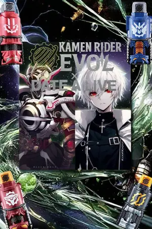 ปกนิยาย (fic date a live)Rider of Spirit: Evolve Date