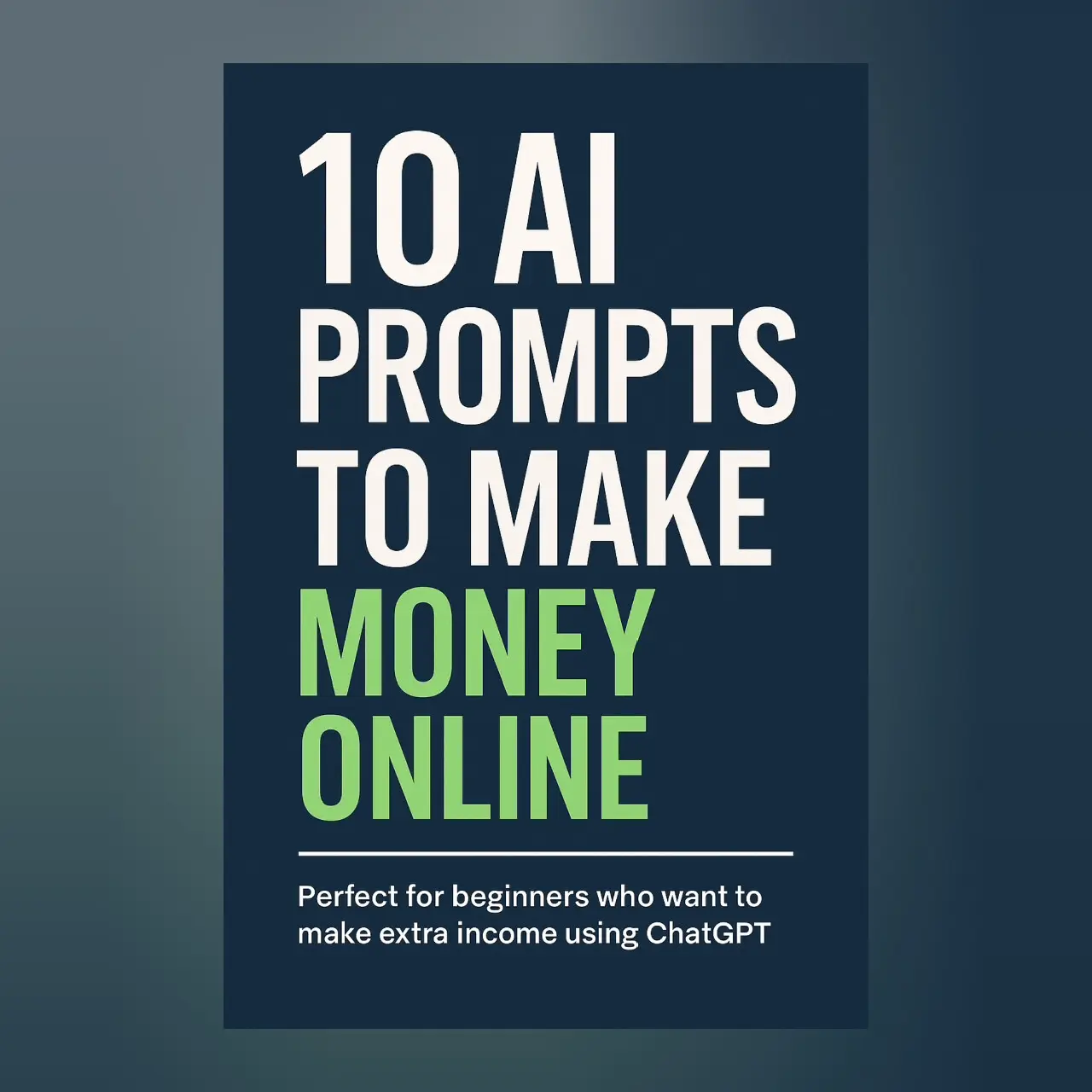 ปกนิยาย 10 Ai prompt to make money online