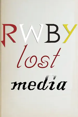 ปกนิยาย Rwby lost media