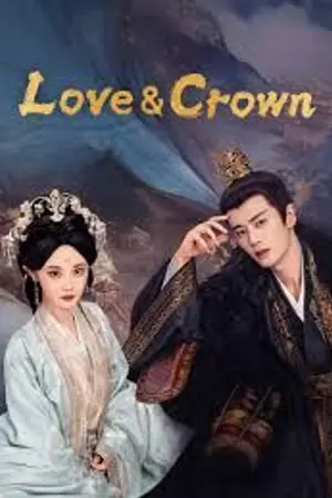 ปกนิยาย Love And Crown (2025) รักเหนือบัลลังก์ Ep.1-35 (จบ) HD