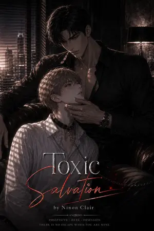 ปกนิยาย My Toxic Salvation