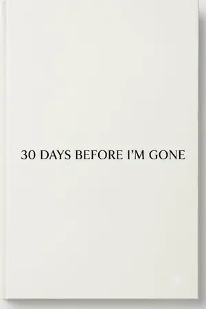 ปกนิยาย 30 days before I'm gone