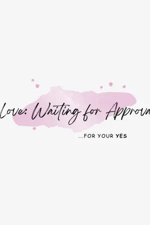 ปกนิยาย Love: Waiting for Approval